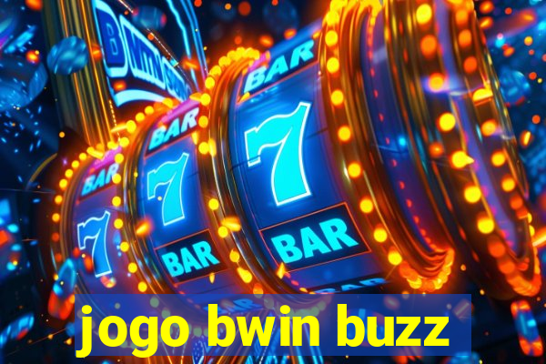 jogo bwin buzz